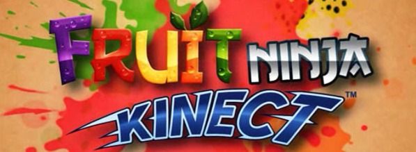 Fruit Ninja Kinect Fruit Ninja Kinect - Una adaptación de iOS a Kinect... con trailer extravagante