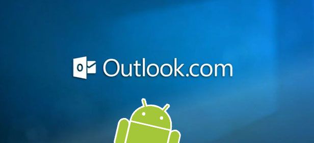 OutlookAndroid Outlook.com se pasa a Android